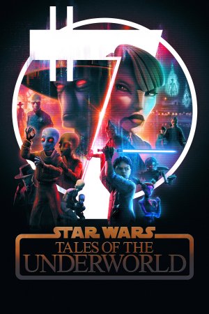 Star Wars: Tales of the Underworld dizi afişi