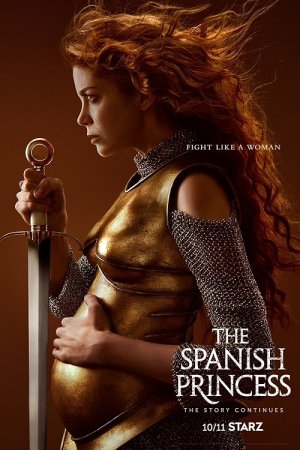 The Spanish Princess dizi afişi